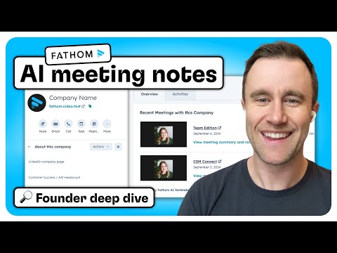 Fathom AI notetaker deep dive: concise meeting notes, HubSpot sync, and deal-level insights