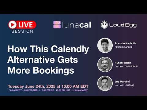Lunacal Review and Webinar - Book More with This Calendly Alternative