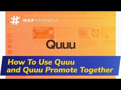 How To Use Quuu and Quuu Promote Together