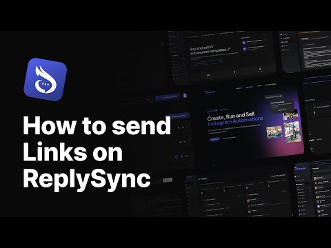 How to create and send Links on ReplySync