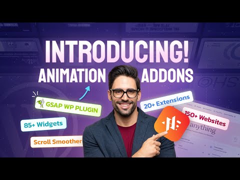 Animation Addons for Elementor – The Ultimate GSAP Animation Plugin