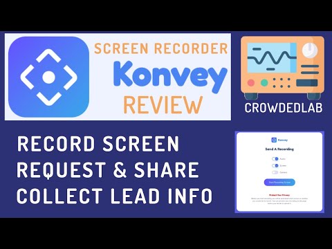 Konvey Review:  Can You Collect Leads With This Screen Recorder?