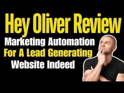 Hey Oliver Review: Unlock Powerful Lead Generation & Marketing Automation for Your Website!