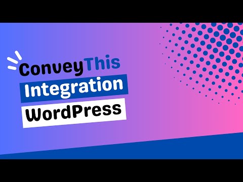 ConveyThis - WordPress integration