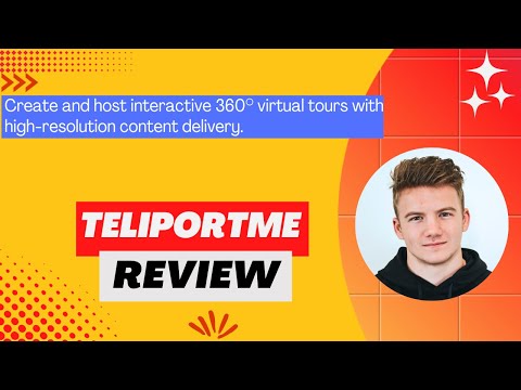 TeliportMe Review, Demo + Tutorial I Make, upload & publish 360⁰ tours with high-resolution content