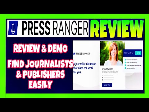 Press Ranger Review - Find The Best Journalists &amp; Publishers For Your Business!