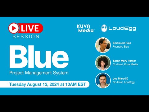 Blue - Project Management System Live Session
